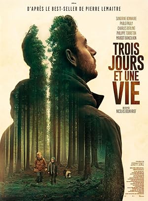 Three Days and a Life (Trois jours et une vie)