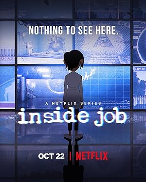 Inside Job - First Season