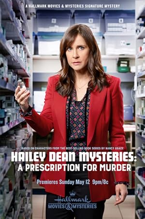 Hailey Dean Mystery: A Prescription for Murder