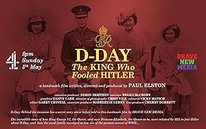 D-Day: The King Who Fooled Hitler