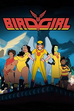 Birdgirl - First Season 