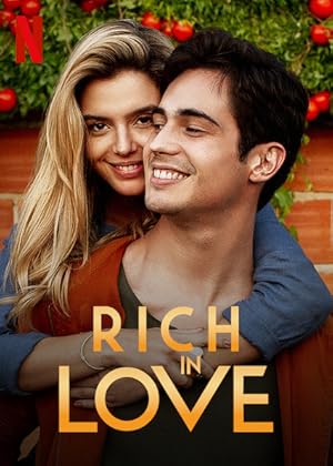 Rich in Love (Ricos de Amor)