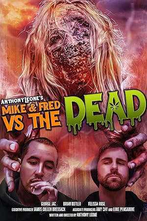 Mike and Fred vs The Dead