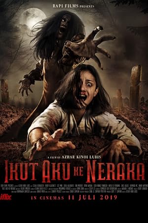 Follow Me to Hell (Ikut Aku Ke Neraka)