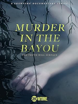Murder in the Bayou - First Season