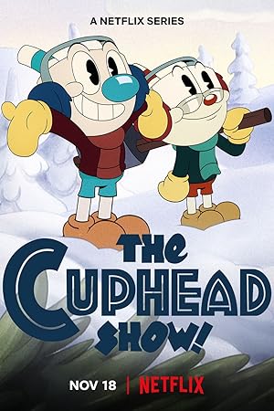 The Cuphead Show! - First Season