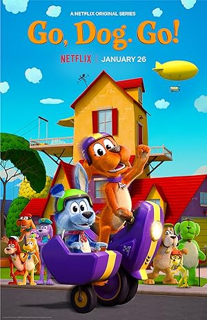 Go, Dog, Go - First Season