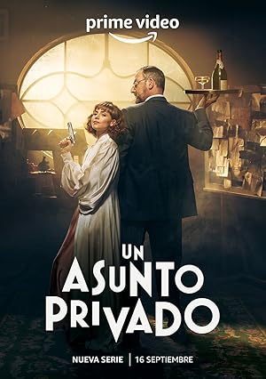 A Private Affair (Un asunto privado) - First Season
