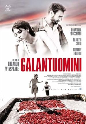 Galantuomini (Gentlemen / Brave Men)