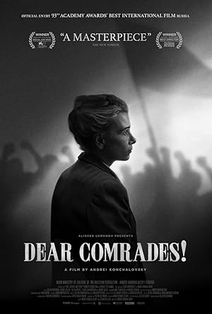 Dear Comrades! (Dorogie tovarishchi / Дорогие товарищи)