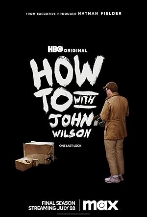 How to with John Wilson - Second Season