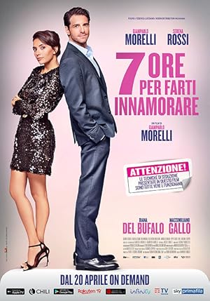 ‎7 Hours To Fall in Love‎ (7 ore per farti innamorare)