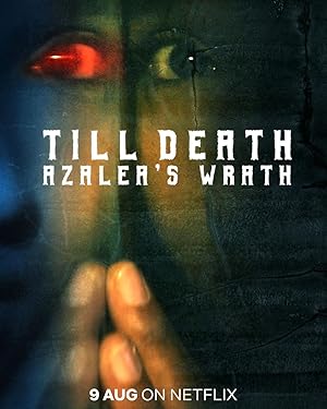 Till Death: Azalea