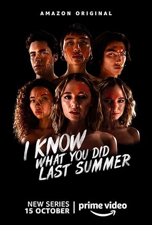 I Know What You Did Last Summer - First Season