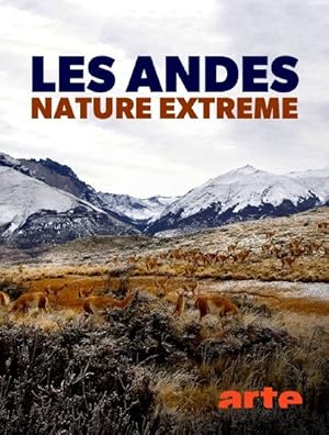 The Wild Andes - First Season