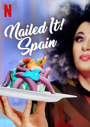 Nailed It! Spain (Niquelao!) - First Season