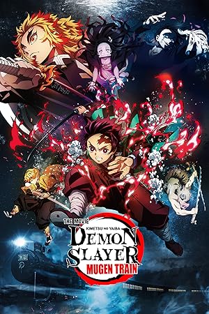 Kimetsu no Yaiba Movie: Mugen Ressha-hen (Demon Slayer the Movie: Mugen Train)