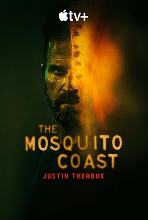 The Mosquito Coast - First Season