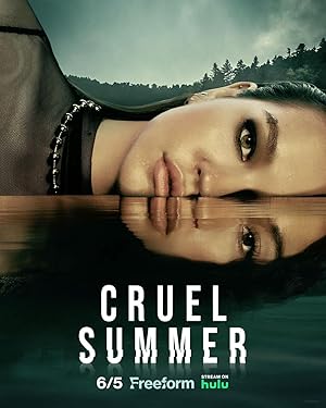 Cruel Summer - First Season