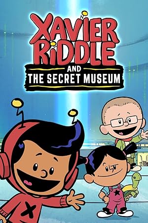 Xavier Riddle and the Secret Museum - First Season
