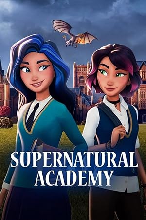 Supernatural Academy - First Season