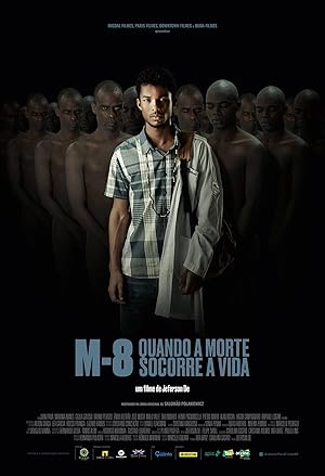 M8 - When Death Rescues Life (M8 - Quando a Morte Socorre a Vida)