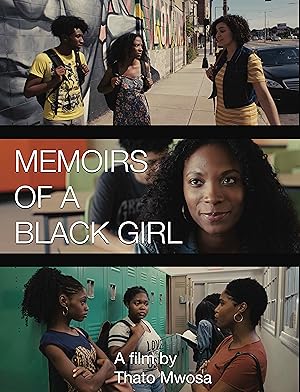 Memoirs of a Black Girl (Memoirs of a Snitch)