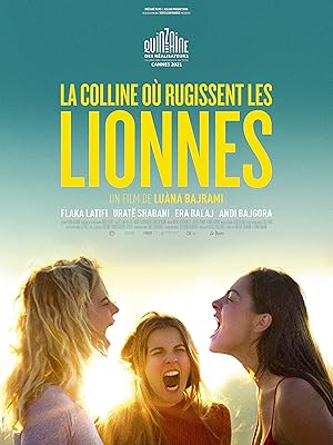 The Hill Where Lionesses Roar (La colline o