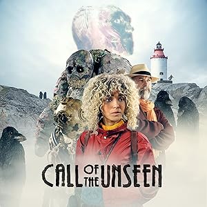Call of the Unseen