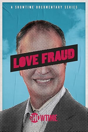 Love Fraud - First Season