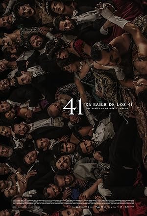 Dance of the Forty One (Dance of the 41 / El baile de los 41)