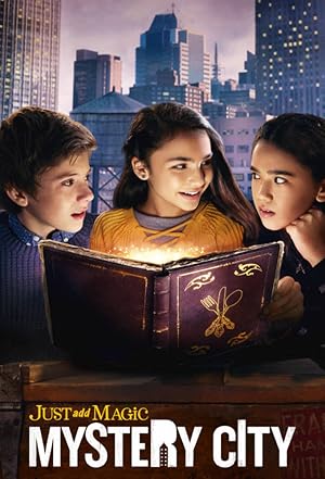 Just Add Magic: Mystery City - First Season