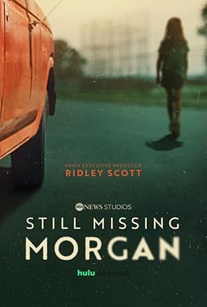 Still Missing Morgan - First Season