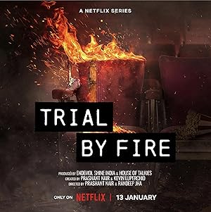 Trial by Fire - First Season