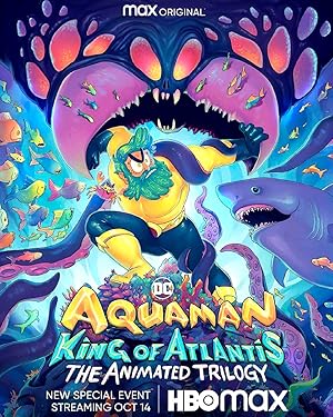 Aquaman: King of Atlantis - First Season
