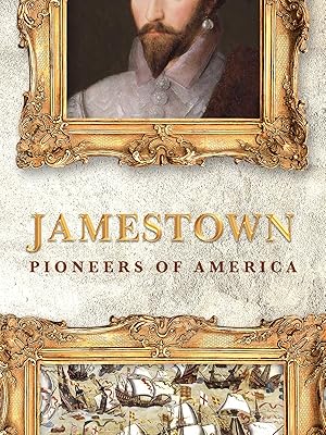 Jamestown: Pioneers of America