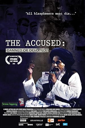 The Accused: Damned or Devoted?
