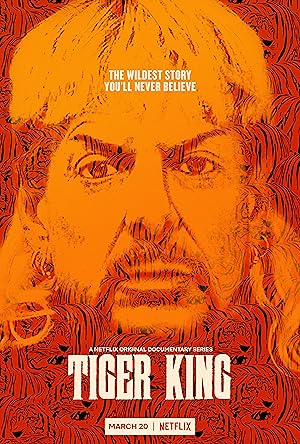 Tiger King: Murder, Mayhem and Madness - First Season