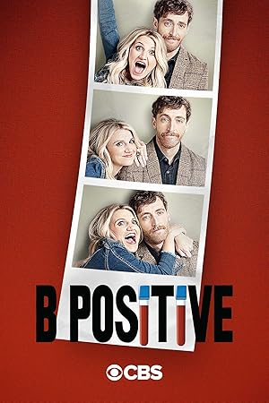 B Positive - First Season