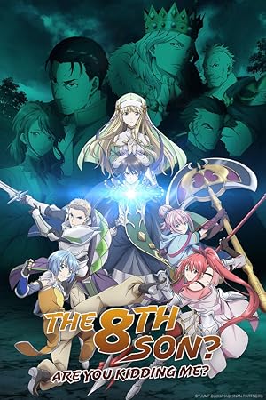 Hachi-nan tte, Sore wa Nai deshou! (The 8th son? Are you kidding me?)