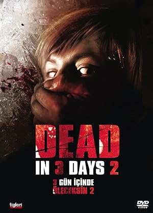 Dead in 3 Days 2 (In 3 Tagen bist du tot 2)
