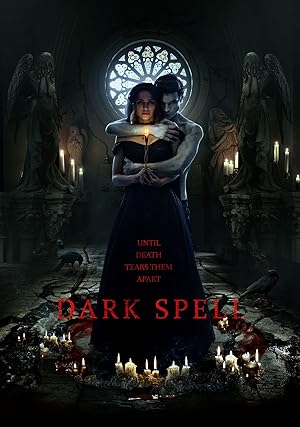 Dark Spell (Privorot. Chernoe venchanie / Приворот. Черное венчание)