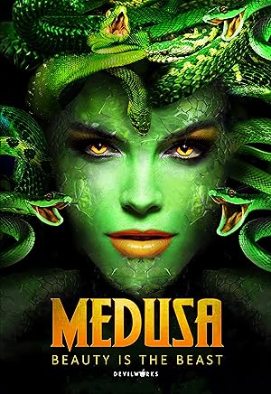 Medusa: Queen of the Serpents (Medusa: Beauty is the Beast)