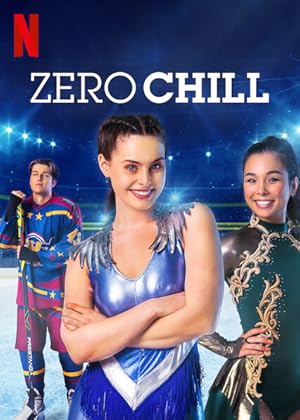 Zero Chill - First Season