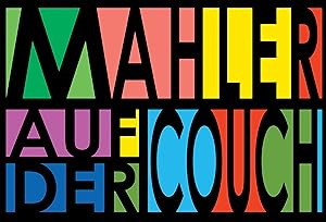 Mahler on the Couch (Mahler auf der Couch)