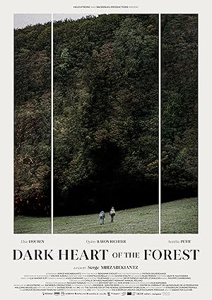 Dark Heart of the Forest (Le coeur noir des for