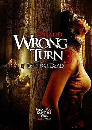 Wrong Turn 3: Left For Dead