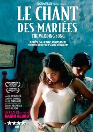 The Wedding Song (Le chant des mari