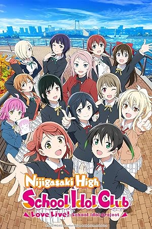 Love Live! Nijigasaki Gakuen School Idol Doukoukai (Love Live! Nijigasaki High School Idol Club)