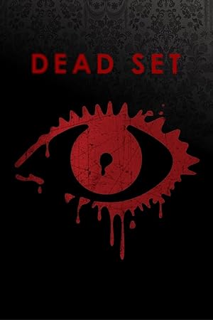 Dead Set - First Season